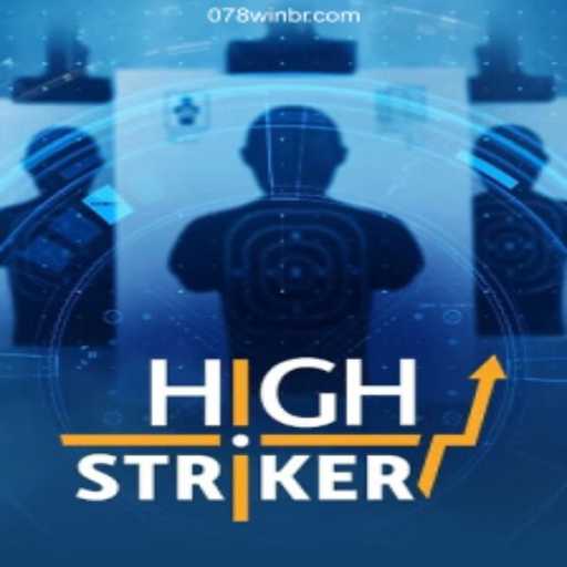 HighStriker: A Thrilling Arcade Experience Befitting Modern Times
