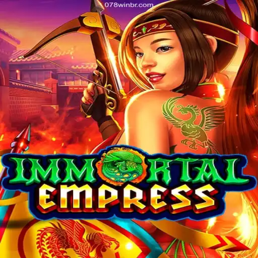 Immortal Empress: The Ultimate Gaming Experience